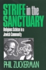 Strife in the Sanctuary : Religious Schism in a Jewish Community - Book