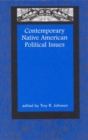 Contemporary Native American Political Issues - Book