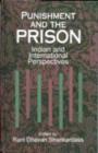 Punishment and the Prison : Indian and International Perspectives - Book