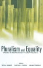 Pluralism and Equality : Values in Indian Society and Politics - Book