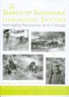 In Search of Sustainable Livelihood Systems : Managing Resources and Change - Book
