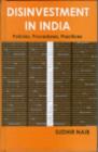Disinvestment in India : Policies, Procedures, Practices - Book