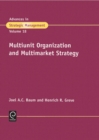 Multiunit Organization and Multimarket Strategy - Book