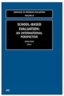 School-based Evaluation : An International Perspective - Book