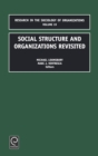 Social Structure and Organizations Revisited - Book