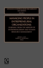 Managing People in Entrepreneurial Organizations : Learning from the Merger of Entrepreneurship and Human Resource Management - Book