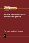 The New Institutionalism in Strategic Management - Book