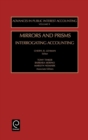 Mirrors and Prisms : Interrogating Accounting - Book