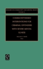 Community-based Interventions for Criminal Offenders with Severe Mental Illness - Book