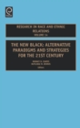 New Black : Alternative Paradigms and Strategies for the 21st Century - Book