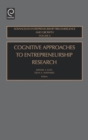 Cognitive Approaches to Entrepreneurship Research - Book