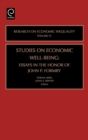 Studies on Economic Well Being : Essays in Honor of John P Formby - Book