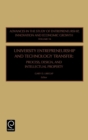 University Entrepreneurship and Technology Transfer : Process, Design, and Intellectual Property - Book