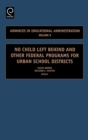 No Child Left Behind and Other Federal Programs for Urban School Districts - Book