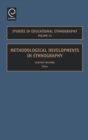 Methodological Developments in Ethnography - Book