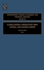 Globalization : Perspectives from Central and Eastern Europe - Book