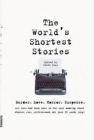 World's Shortest Stories : Murder. Love. Horror. Suspense. All This And Much More... - Book