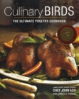 Culinary Birds : The Ultimate Poultry Cookbook - Book