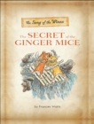 The Song of the Winns: The Secret of the Ginger Mice : The Gerander Trilogy - eBook