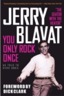 You Only Rock Once : My Life in Music - Book