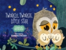 Twinkle, Twinkle, Little Star : A Light-Up Bedtime Book - Book