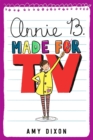 Annie B., Made for TV - Book