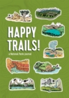 Happy Trails! : A National Parks Journal - Book