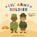 Lil' Army Soldier - Book
