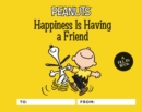 Peanuts: Happiness Is Having a Friend : A Fill-In Book - Book