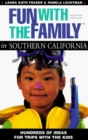 Fun with the Family in Southern California - Book
