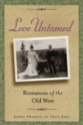 Love Untamed: Romances of the Old West - Book