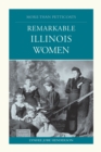 More than Petticoats: Remarkable Illinois Women - Book