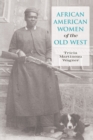 African American Women of the Old West - Book