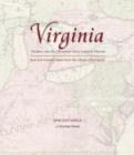 Virginia: Mapping the Old Dominion State through History : Rare And Unusual Maps From The Library Of Congress - Book