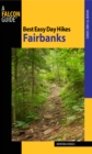 Best Easy Day Hikes Fairbanks - Book