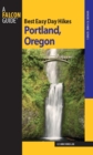Best Easy Day Hikes Portland   Oregon - eBook
