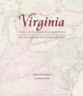 Virginia: Mapping the Old Dominion State through History : Rare and Unusual Maps from the Library of Congress - eBook