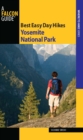 Best Easy Day Hikes Yosemite National Park - eBook