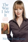 Way I See It : A Look Back at My Life on Little House - eBook