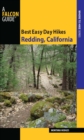 Best Easy Day Hikes Redding, California - eBook