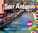 Insiders' Guide(R): San Antonio in Your Pocket : Your Guide to an Hour, a Day, or a Weekend in the City - eBook