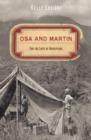 Osa and Martin : For The Love Of Adventure - Book