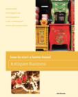 How to Start a Home-based Antiques Business - Book