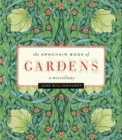 Armchair Book of Gardens : A Miscellany - eBook