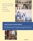 How to Start a Home-based Professional Organizing Business - eBook
