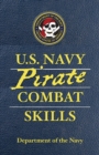 U.S. Navy Pirate Combat Skills - eBook