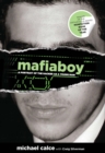 Mafiaboy : A Portrait of the Hacker as a Young Man - eBook