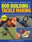 Complete Book of Rod Building and Tackle Making - Book