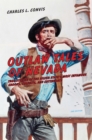 Outlaw Tales of Nevada : True Stories of the Silver State's Most Infamous Crooks, Culprits, and Cutthroats - eBook