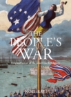 People's War : Original Voices of the American Revolution - eBook